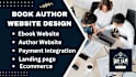design a professional author website, book author website, ebook website