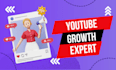 be your youtube channel manager and growth expert