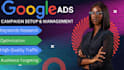 setup, build, and manage a highly profitable google ads adwords PPC campaigns