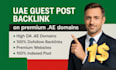 publish uae guest posts with high da DR dofollow backlinks