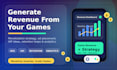 help you to generate revenue from games
