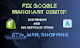 reactive gmc, fix google merchant center suspension or misrepresentation