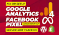 setup facebook pixel conversion API, fix google analytics 4, ecommerce tracking