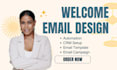 create welcome email, email campaign automation, newsletter, sales email