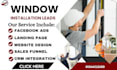 generate window installation leads tinting, window film, door installation leads