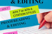 proofread, write and edit essays and documents in apa, mla styles