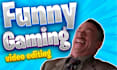 be your funny gaming video editor