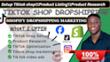 do tiktok shop setup, social media marketing, shopify dropshipping marketing