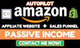 setup autopilot amazon affiliate website and shopify website