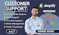 provide full time customer support service