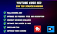 improve your youtube,rumble organic SEO for better ranking