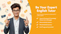 be your expert english tutor to enhance your language skills