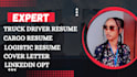 write you truck driver resume, cargo, logistic resume, cover letter, linkedin