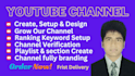 youtube channel create and setup with logo, art, intro, outro, SEO