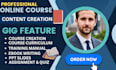 online course content, online course video editing, online course creation, PPT