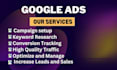 setup, optimize google ads, adwards, PPC search, display and pmax campaigns