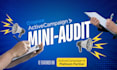 create you a mini audit for your activecampaign