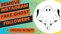 do instagram unfollow ghost and bot followers removal