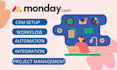monday com expert, monday crm automation, monday consultant, monday board setup