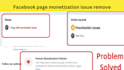 remove facebook monetization issues within 15 minutes