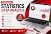 provide quality statistics analysis and interpretation