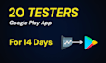 provide 20 professional closed testers for your google play apps