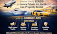 generate quality leads for private jet yatch car property rental with google ads