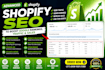 do advanced shopify SEO to boost google rankings, traffic, and sales