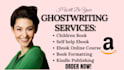 be your self help ebook, memoir, ebook ghostwriter, ghost book writer