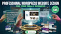design a professional wordpress website for your small business