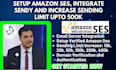 configure and increase aws amazon ses with sendgrid SMTP ec2 and email marketing