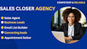 be your commission, sales representative, sales closer, sales agent
