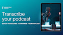 transcribe audio and do video transcription fast