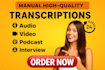 transcribe youtube videos, interviews, podcasts, audio and video transcription