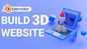 create an interactive 3d animated website