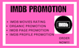 do organic promotion for your imdb page to real active audiences