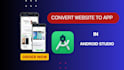 convert your website into a fast and advanced android app with webview
