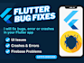 fix flutter bugs, firebase errors add localization your app in 24 hrs