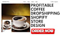 design profitable coffee shopify store coffee website coffee dropshipping store