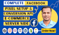 fix or setup meta pixel facebook conversion API,tik tok events setup by GTM