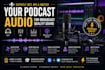 professionally mix master and edit podcast audio