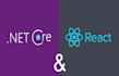 build or fix your dotnet core mvc,web api and reactjs application
