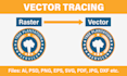 do HQ vector tracing, redraw logo, convert to vector, recreate, raster to vector