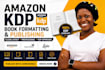 publish book on amazon kindle kdp, book formatting, amazon kdp book publishing