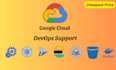 provide google cloud devops support