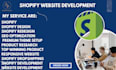 create shopify dropshipping store, shopify website design, shopify store design
