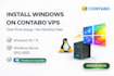 install windows on contabo, hetzner or ovh server