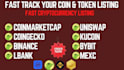 fast track list your token or coin on cmc, cg, top rated exchange website