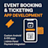 build a custom event booking and ticketing app with admin panel