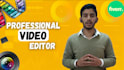 professionally edit your any raw video